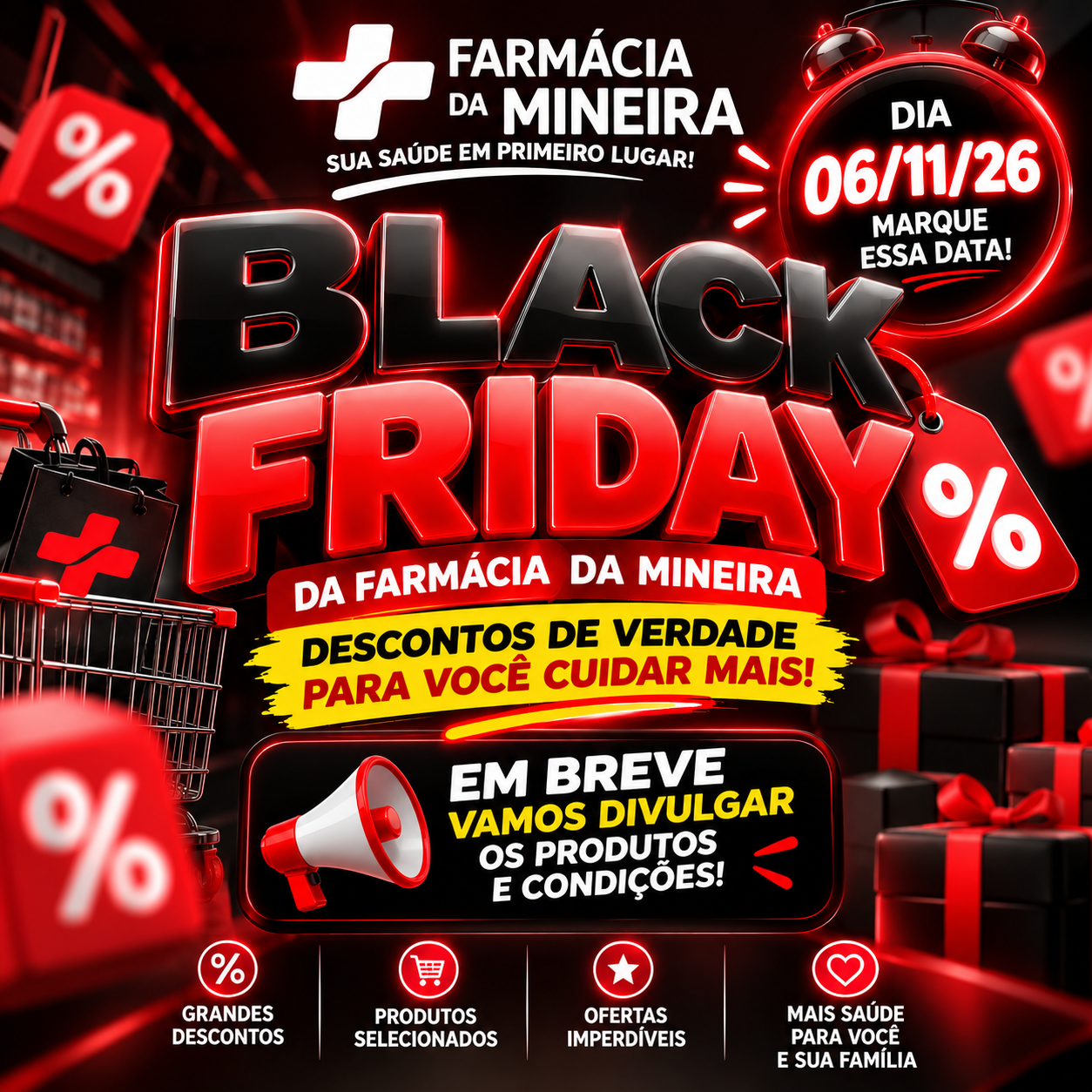Black Friday na Farmácia da Mineira